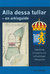 Alla dessa tullar – en arkivguide